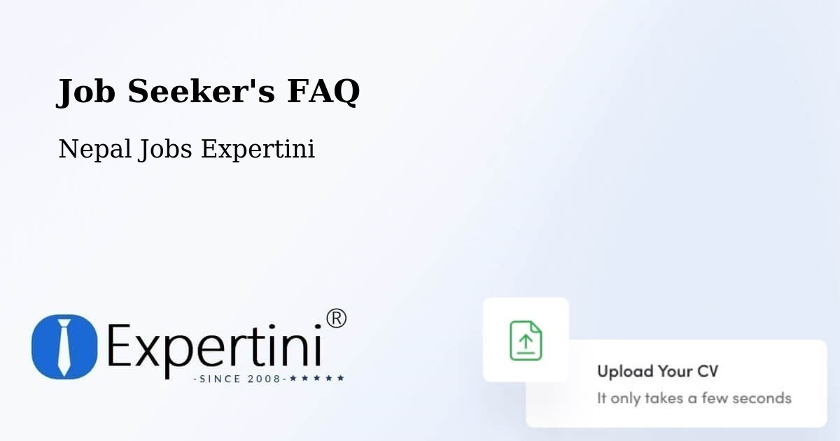 Job Seeker FAQ – Chitre - Nepal Jobs Expertini